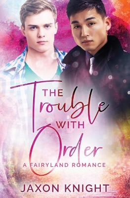 Book cover for The Trouble with Order