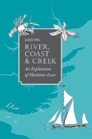 Cover of River, Coast and Creek