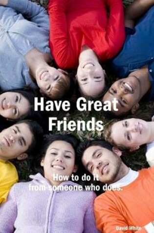 Cover of Have Great Friends
