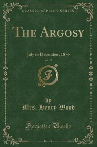 Cover of The Argosy, Vol. 22