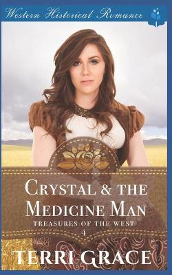 Book cover for Crystal & the Medicine Man