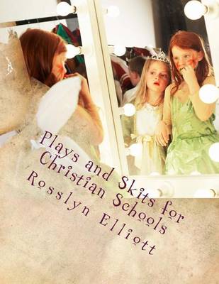 Book cover for Plays and Skits for Christian Schools