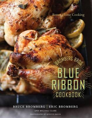 Book cover for Bromberg Bros. Blue Ribbon Cookbook