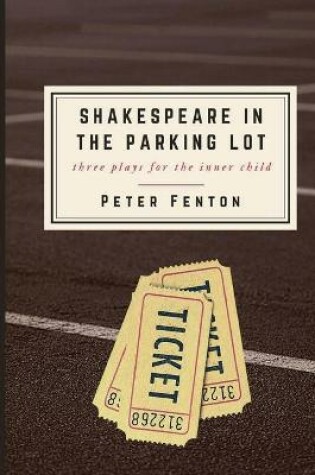 Cover of Shakespeare in the Parking Lot