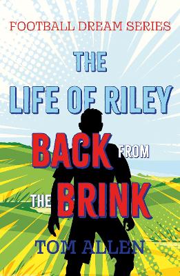 Book cover for The Life of Riley – Back from the Brink