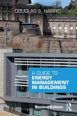 Book cover for A Guide to Energy Management in Buildings