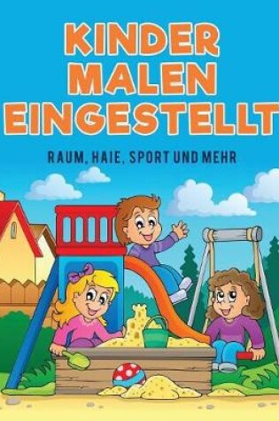 Cover of Kinder Malen eingestellt
