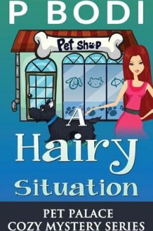 Cover of A Hairy Situation