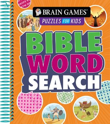 Cover of Brain Games Puzzles for Kids - Bible Word Search (Ages 5 to 10)