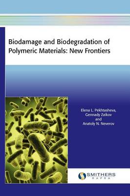 Book cover for Biodamage and Biodegradation of Polymeric Materials