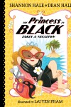 Book cover for The Princess in Black Takes a Vacation