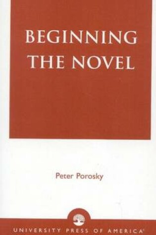 Cover of Beginning the Novel