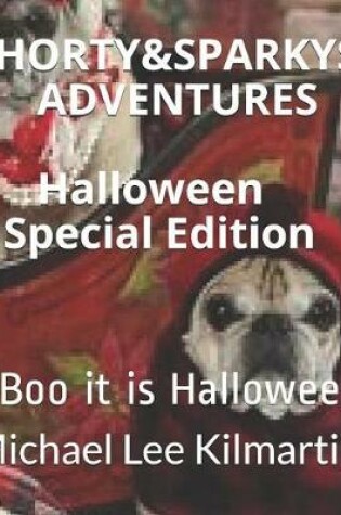 Cover of Shorty & Sparky's Halloween Special Edition