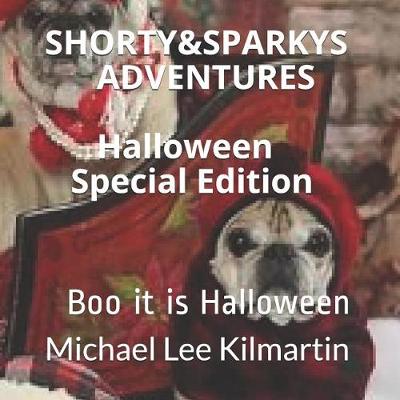 Book cover for Shorty & Sparky's Halloween Special Edition