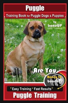 Book cover for Puggle Training Book for Puggle Dogs & Puppies By BoneUP DOG Training