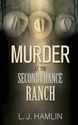 Book cover for Murder at the Second Chance Ranch