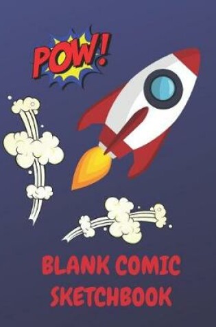 Cover of Blank Comic Sketchbook