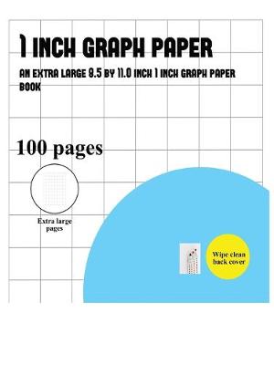 Cover of 1 Inch Graph Paper