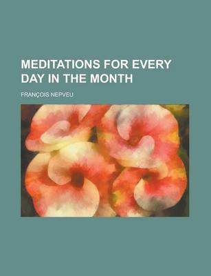 Book cover for Meditations for Every Day in the Month