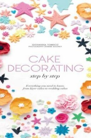 Cover of Cake Decorating Step by Step