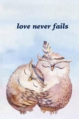 Book cover for Love Never Fails