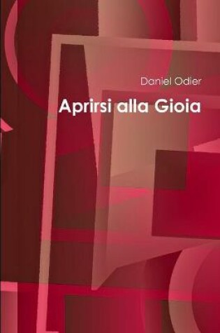 Cover of Aprirsi alla Gioia