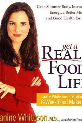 Cover of Get a Real Food Life