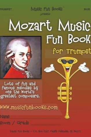 Cover of Mozart Music Fun Book for Trumpet