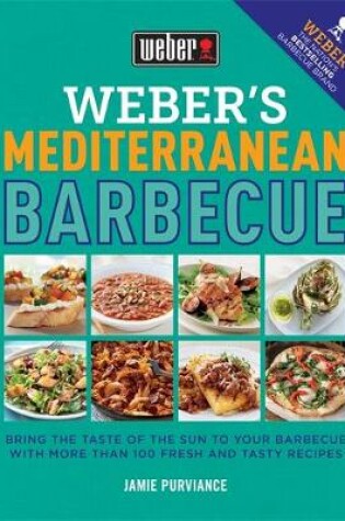 Cover of Weber's Mediterranean Barbecue