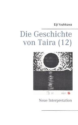 Book cover for Die Geschichte von Taira (12)