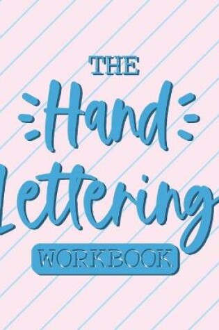 Cover of The Hand Lettering Workbook