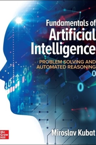 Cover of Fundamentals of Artificial Intelligence: Problem Solving and Automated Reasoning