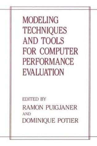 Cover of Modeling Techniques and Tools for Computer Performance Evaluation