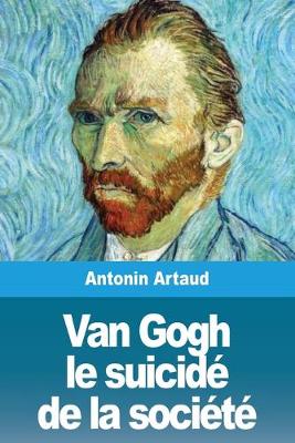 Book cover for Van Gogh le suicidé de la société