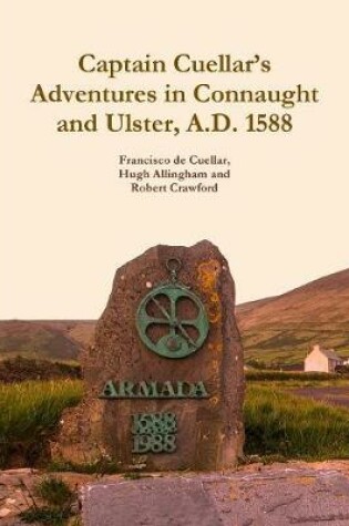 Cover of Captain Cuellar's Adventures in Connaught and Ulster, A.D. 1588