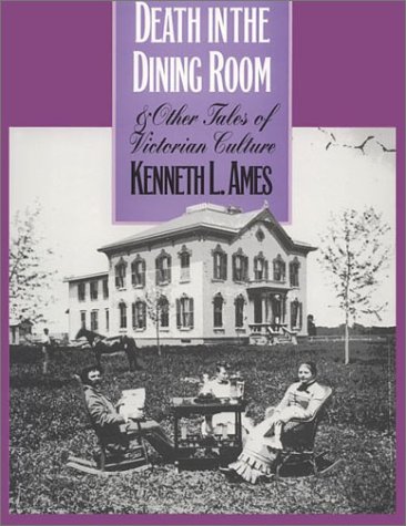 Book cover for Death in the Dining Room and Other Tales of Victorian Culture