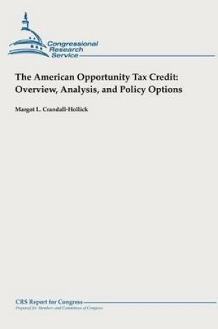 Cover of The American Opportunity Tax Credit