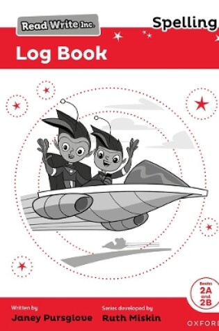 Cover of Read Write Inc. Spelling: Read Write Inc. Spelling: Log Book 2 (Pack of 30)