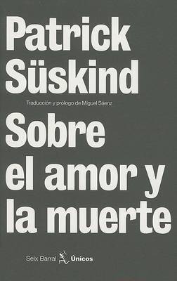 Book cover for Sobre el Amor y la Muerte