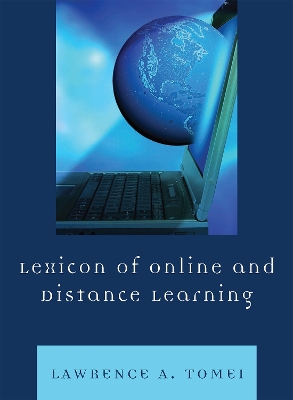 Book cover for Lexicon of Online and Distance Learning