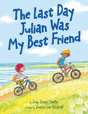 Book cover for The Last Day Julian Was My Best Friend