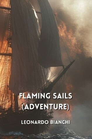 Cover of Flaming Sails (Adventure)