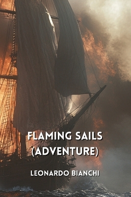 Book cover for Flaming Sails (Adventure)