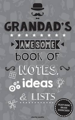 Book cover for Grandad's Awesome Book Of Notes, Lists & Ideas