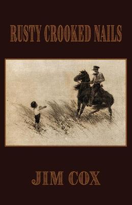 Book cover for Rusty Crooked Nails