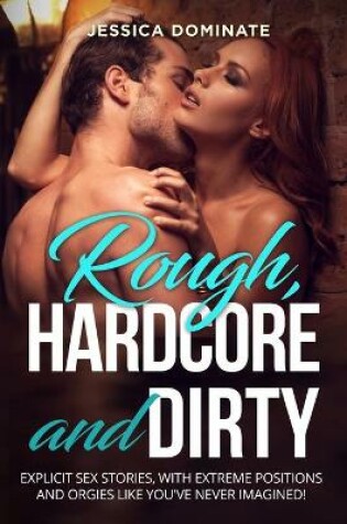 Cover of Rough, Hardcore and Dirty