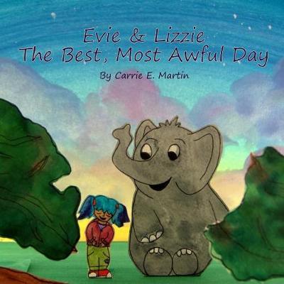 Book cover for Evie & Lizzie the Best Most Awful Day