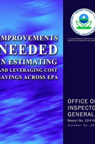 Cover of Improvements Needed in Estimating and Leveraging Cost Savings Across EPA