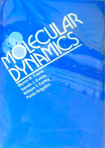 Book cover for Molecular Dynamics and Theory of Broadband Spectroscopy