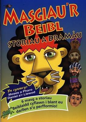 Cover of Masgiau'r Beibl - Storïau a Dramâu